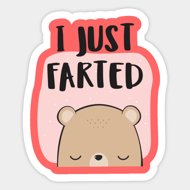 I Farted - Cute But Still - The Smell We All Smelt - Peach Sticker by Crazy Collective